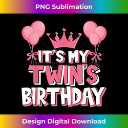 It's My Twin's Birthday Celebration - Sublimation-Optimized PNG File - Pioneer New Aesthetic Frontiers