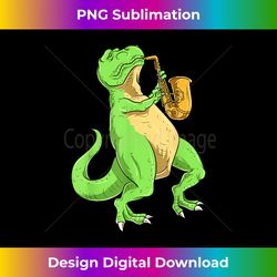 dinosaur saxophone sax player jazz musician saxophonist dino - deluxe png sublimation download - ideal for imaginative endeavors