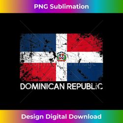 dominican flag  vintage made in dominican republic - bespoke sublimation digital file - channel your creative rebel