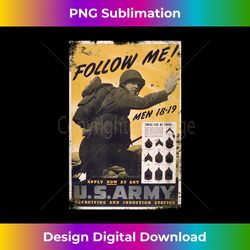 follow me! u.s. army recruiting ww2 retro - bespoke sublimation digital file - channel your creative rebel