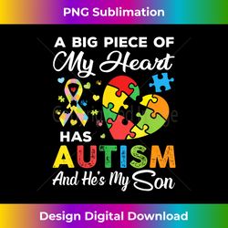 a big piece of my heart has autism and he's my son - timeless png sublimation download - ideal for imaginative endeavors