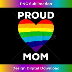 proud mom heart flag parent of lgbtq lesbian bi trans - artisanal sublimation png file - tailor-made for sublimation craftsmanship