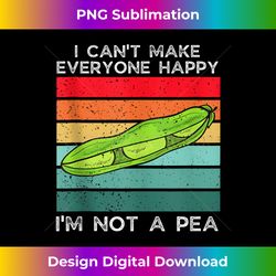 vintage i can't make everyone happy i'm not a peas vegetable - sleek sublimation png download - animate your creative concepts