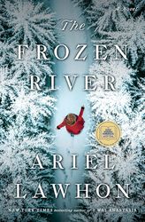 the frozen river: a novel by ariel lawhon