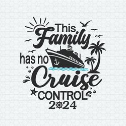 This Family Has No Cruise Control 2024 SVG