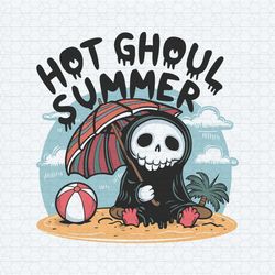 funny ghost hot ghoul summer svg