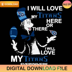 dr seuss loves tennessee titans svg digital ,nfl svg,nfl ,super bowl,super bowl svg,football