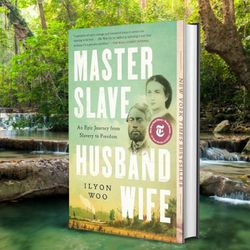 master slave husband wife: an epic journey from slavery to freedom