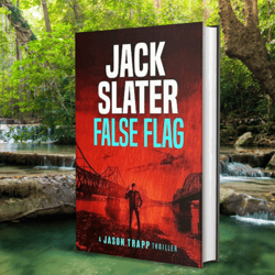false flag (jason trapp thriller book 2)