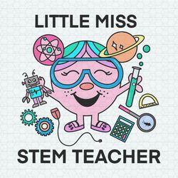 funny little miss stem teacher svg