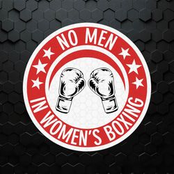 No Men In Womens Boxing SVG