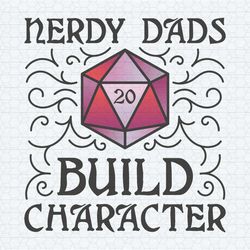 nerdy dads build character dungeons and dragon svg