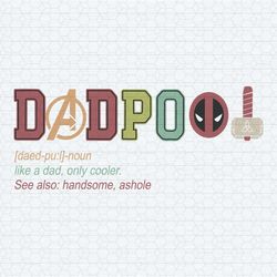 dadpool definition svg png, dad pool like a dad but only cooler svg, fathers day svg png eps