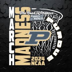 Purdue Boilermakers March Madness 2024 The Road To Phoenix Svg