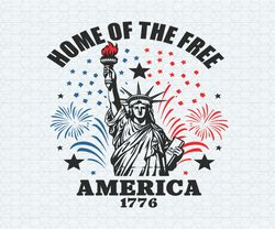 4th of july home of the free america 1776 svg