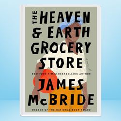 the heaven & earth grocery store: a novel