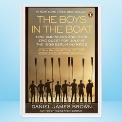 the boys in the boat: nine americans and their epic quest for gold at the 1936 berlin olympics