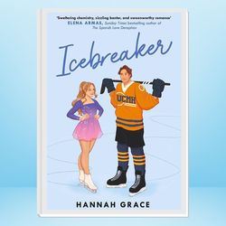 icebreaker: a novel (the maple hills series)