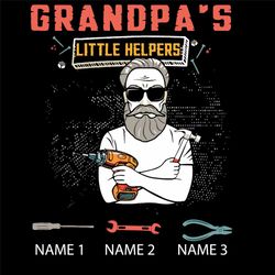 grandpa little helpers svg, fathers day svg, grandpa svg, little helpers svg, old man svg, david svg, grandpa gift svg,