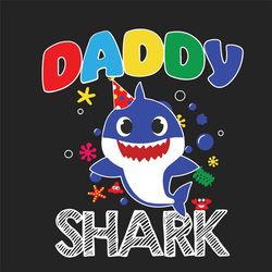 daddy shark svg, fathers day svg, daddy svg, shark svg, lovely shark svg, funny shark svg, father gift svg, daddy shark