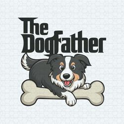 the dogfather dunny dad life svg