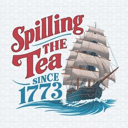 retro spilling the tea since 1773 png