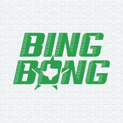 bing bong dallas hockey nhl team svg