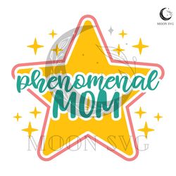 phenomenal mom star mother day png