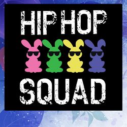 hip hop squad svg, bunny svg, easter day svg, easter day svg, easter gift, files for cricut silhouette svg, dxf, eps, pn