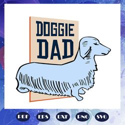 doggie dad svg, fathers day svg, papa svg, father svg, dad svg, daddy svg, poppop svg, gift for papa, fathers day lover,