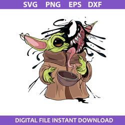 baby yoda venom svg, baby yoda svg, monster venom svg, marvel svg, png dxf eps file