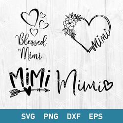 blessed mimi svg, mimi svg, grandma svg, mom life svg, png dxf eps digital file file