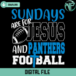 sundays are for jesus and panthers football svg