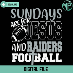 sundays are for jesus and raiders football svg