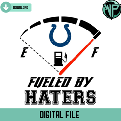 indianapolis colts fueled by haters svg