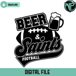 beer saints football svg digital download