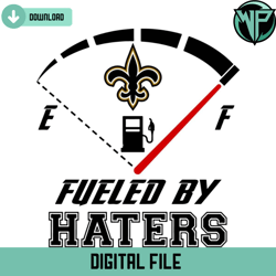 new orleans saints fueled by haters svg