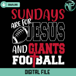 sundays are for jesus and giants football svg