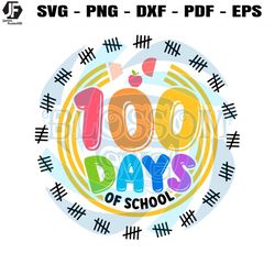 100 days of school celebration svg
