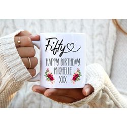 50th birthday mug. 50th birthday gift. personalised mug. floral mug. gift for her. gift for mother. gift for auntie.