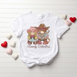 couple cowboy shirt, western valentines shirt, valentines day shirt, howdy valentine shirt, western graphic tee, happy v