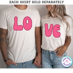 matching valentines day shirt,couples valentine shirt,valentines couple tee,matching couples valentines day t-shirts,his