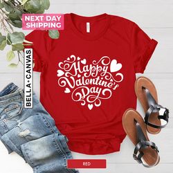 happy valentines day shirt, valentines day shirt, valentines day gift for womens, gift for her, valentines day shirt, va