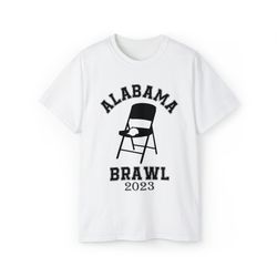 alabama brawl shirt, a mass brawl breaks out on alabama shirt, folding chair fight shirt, try that in a small town shirt