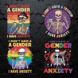 i don't have a gender i have anxiety svg png bundle