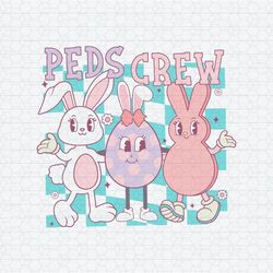 Peds Crew Pediatric Nurse Easter SVG