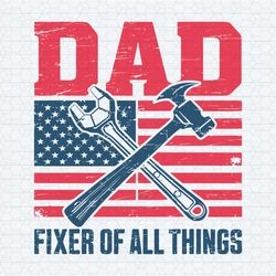 dad fixer of all the things mechanic dad svg
