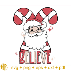 believe in santa claus svg, candy cane svg, christmas svg