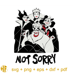 villian bad girls svg, not sorry svg, villian characters svg.jpg