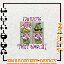 i'm 100 that greench embroidery machine design, christmas green monster embroidery file, pink greench embroidery file